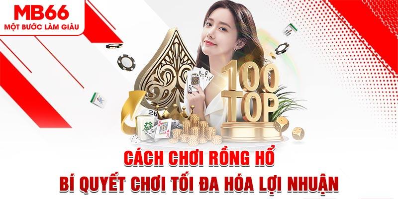 Khái quát về game rồng hổ đổi thưởng mb66 là gì?